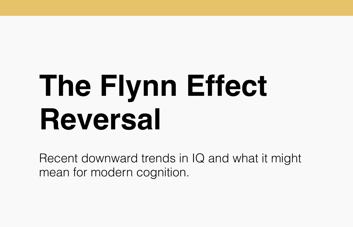 The Flynn Effect Reversal