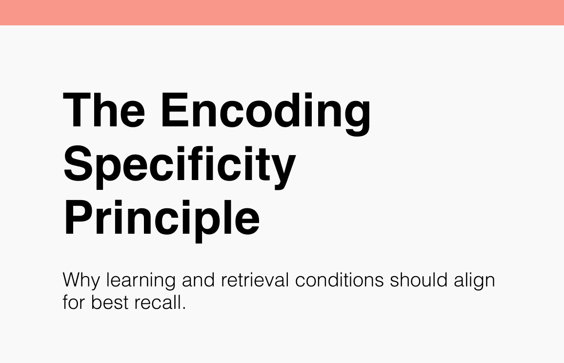 148 The Encoding Specificity Principle